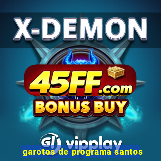 garotos de programa santos